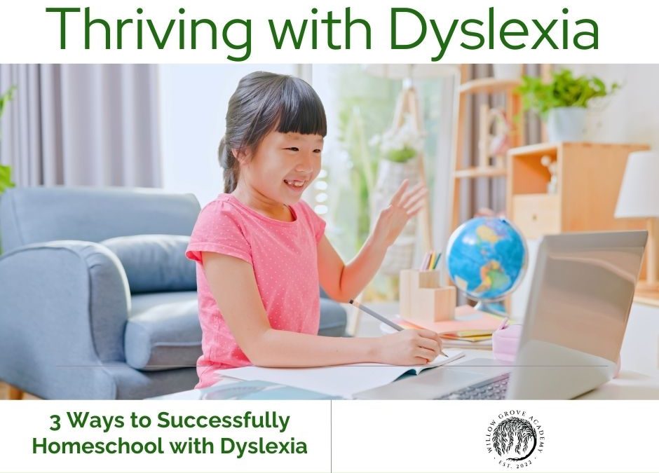 Creating a Dyslexia-Friendly Homeschool Environment