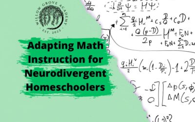 Adapting Math Instruction for Neurodivergent Homeschoolers