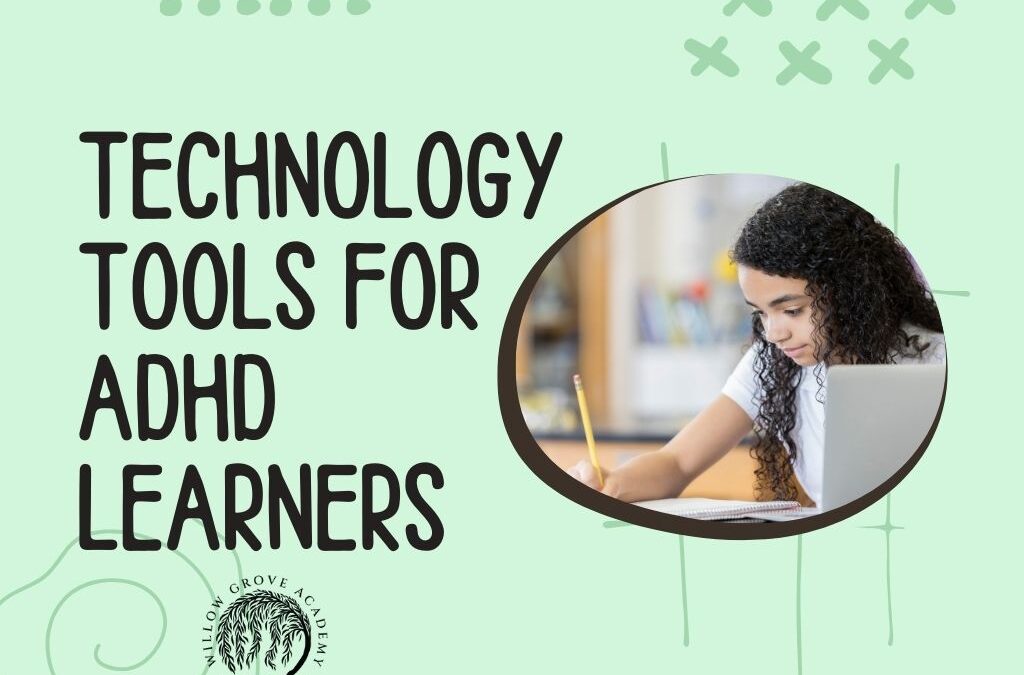 Technology Tools for ADHD Learners