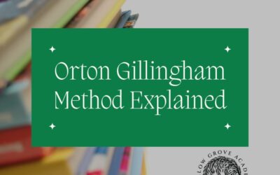 Orton Gillingham Method Explained