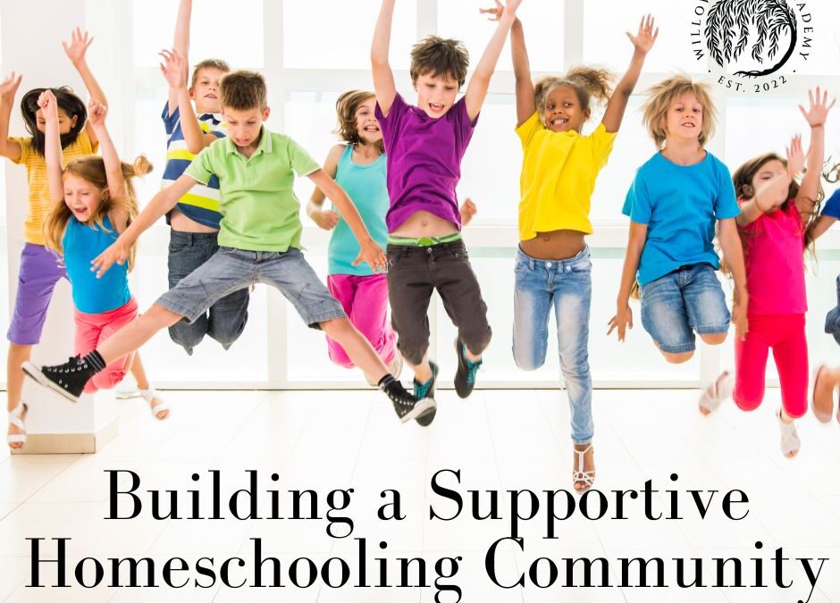 Building a Supportive Homeschooling Community